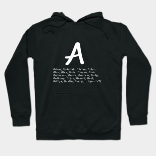 Men's names  from over the world that start with letter A (white writting) Hoodie